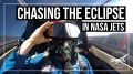 Chasing the Eclipse in NASA Jets