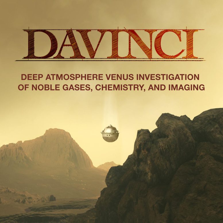 DAVINCI Deep Atmosphere Probe Descends Through Dense Carbon Dioxide Atmosphere of Venus