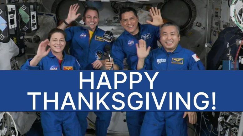 Happy Thanksgiving 2022 Astronauts International Space Station