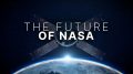 The Future of NASA