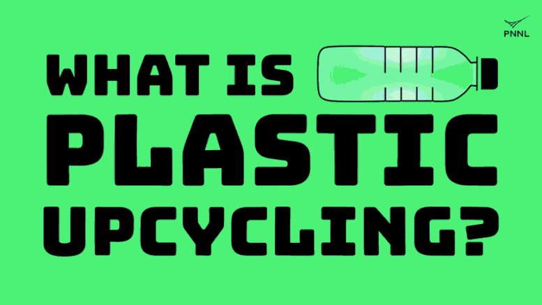What Is Plastic Upcycling